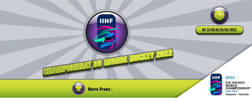 pronostic Championnat du Monde de hockey sur glace 2022